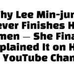 Why Lee Min-jung Never Finishes Her Ramen — She Finally Explained It on Her ‘MJ’ YouTube Channel
