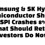 Samsung & SK Hynix Semiconductor Shock: KOSPI Crashes 8% — What Should Retail Investors Do Now?