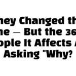 They Changed the Name — But the 36,000 People It Affects Are Asking “Why?