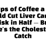 3 Cups of Coffee a Day Could Cut Liver Cancer Risk in Half — But Here’s the Cholesterol Catch